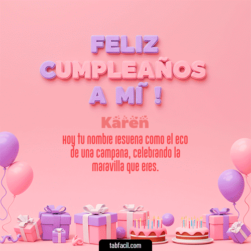 GIF Animado de Feliz Cumpleaños para Karen - 🕯️ Feliz Cumpleaños para mí