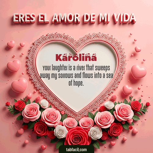 Feliz Dia Amor Karolina GIF