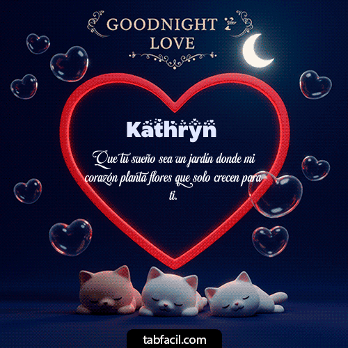 Buenas Noches Kathryn GIF