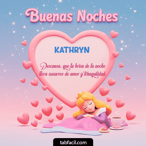 Buenas Noches Kathryn GIF