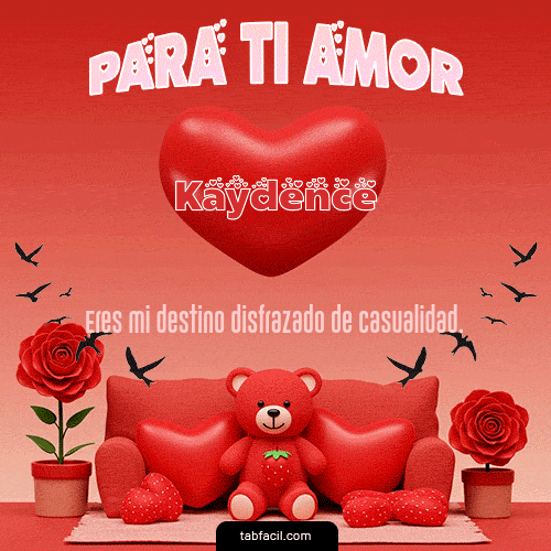 Feliz Dia Amor Kaydence GIF
