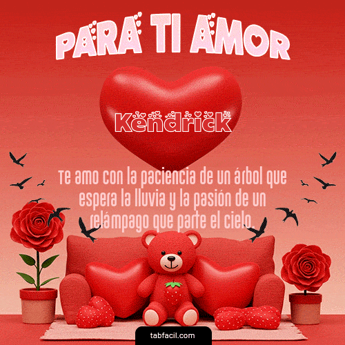 GIF Animado de Feliz Dia Amor para Kendrick - Para tí amor