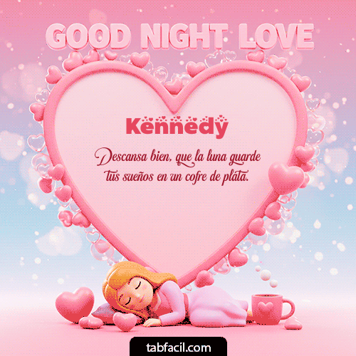 GIF Animado de Buenas Noches para Kennedy - Good Night Love