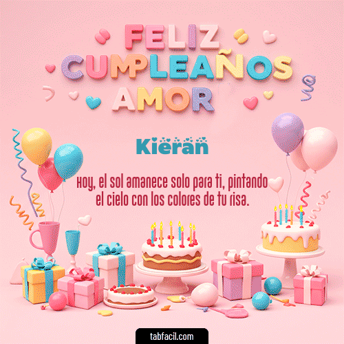 GIF Animado de Feliz Cumpleaños para Kieran - 💞 Feliz Cumpleaños Amor