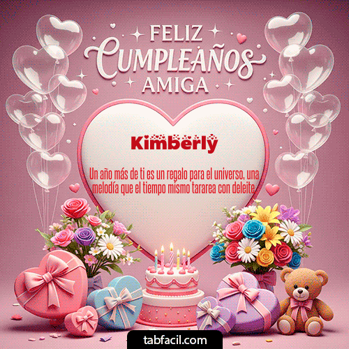 GIF Animado de Feliz Cumpleaños para Kimberly - Feliz Cumpleaños Amiga