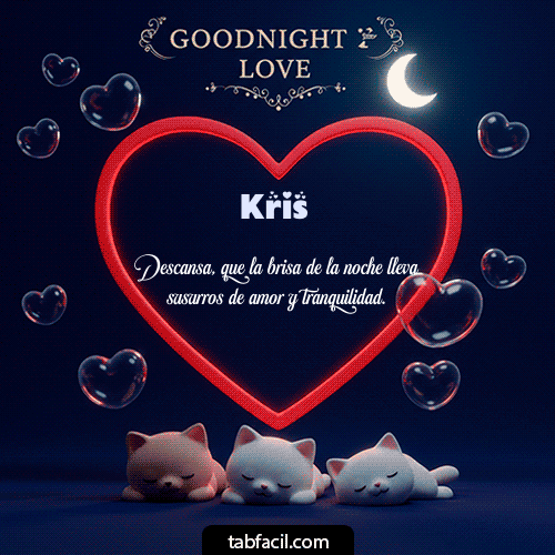 GIF Animado de Buenas Noches para Kris - Buenas noches amor con gatos