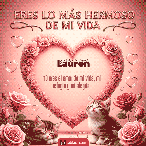 Ver GIF de Tú eres lo más hermoso de mi vida GIF de Lauren - Tú eres lo más hermoso de mi vida