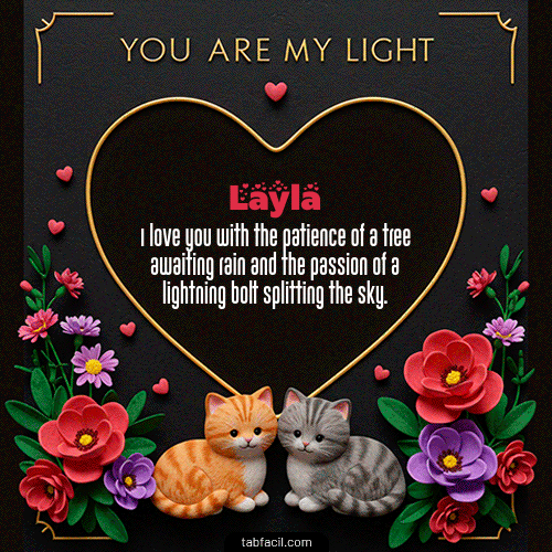 Ver GIF de Tú eres mi luz GIF de Layla - Tú eres mi luz