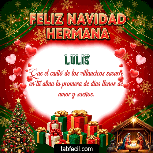 GIF Animado de Feliz Navidad para Lulis - Feliz Navidad Hermana