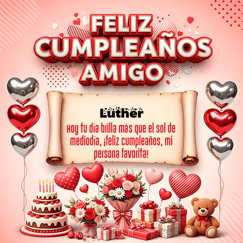 GIF Animado de Feliz Cumpleaños para Luther - Feliz Cumpleaños Amigo