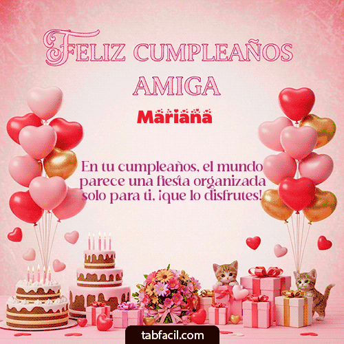 GIF Animado de Feliz Cumpleaños para Mariana - Feliz Cumpleaños Amiga
