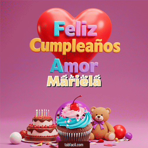 GIF de Mariela - 💞 Feliz Cumpleaños Amor