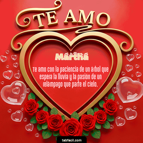 GIF Animado de Feliz Dia Amor para Martha - Te Amo