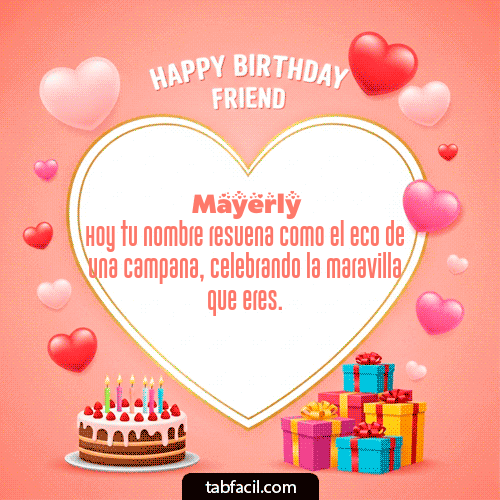 GIF Animado de Feliz Cumpleaños para Mayerly - Happy Birthday Friend