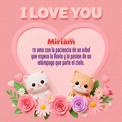 Ver GIF de Te Amo!!! GIF de Miriam - Te Amo!!!