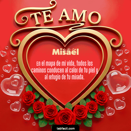 GIF Animado de Feliz Dia Amor para Misael - Te Amo