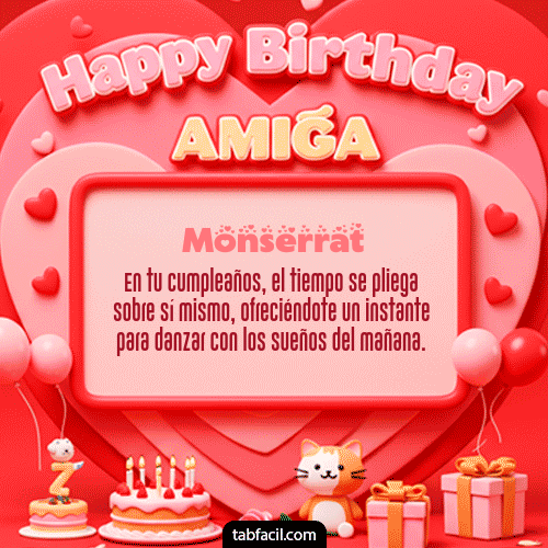 GIF Animado de Feliz Cumpleaños para Monserrat - 🍰 Happy BirthDay Amiga