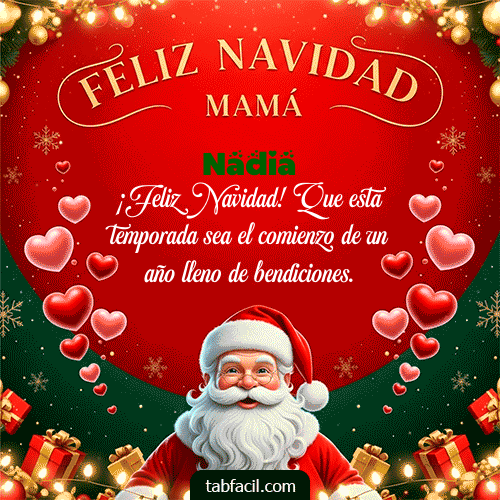 GIF de Nadia - Feliz Navidad Mamá
