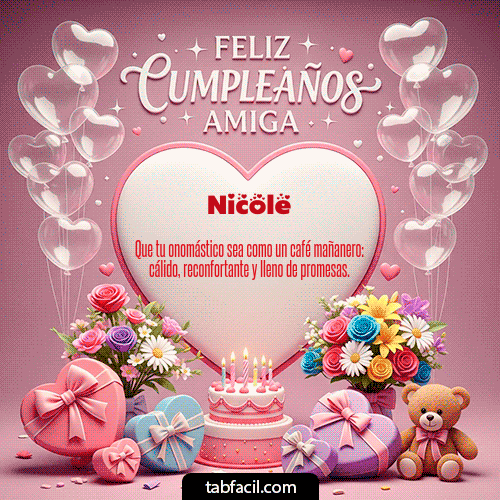 GIF Animado de Feliz Cumpleaños para Nicole - Feliz Cumpleaños Amiga