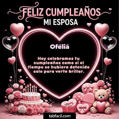 Feliz Cumpleaños Ofelia GIF