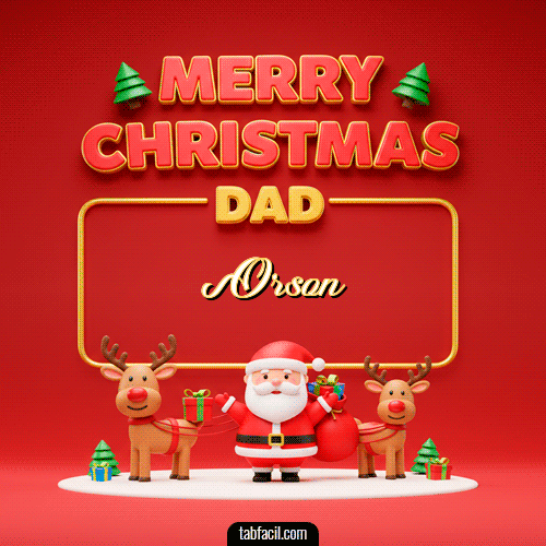 GIF de Orson - Merry Christmas DAD