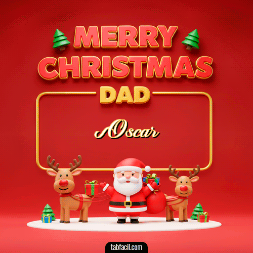 GIF de Oscar - Merry Christmas DAD