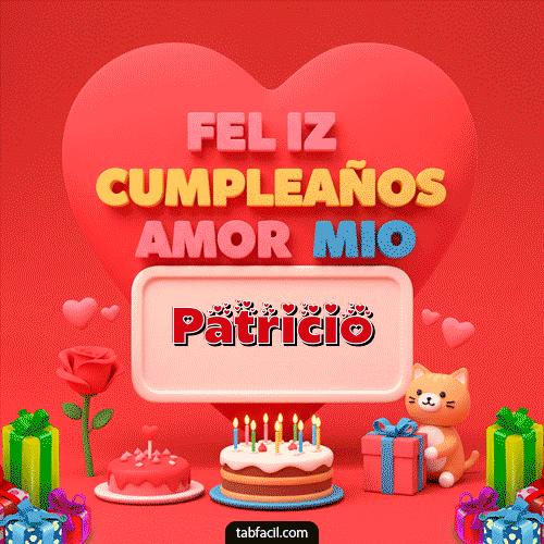 Ver GIF de 💖 Feliz Cumpleaños Amor Mio GIF de Patricio - 💖 Feliz Cumpleaños Amor Mio