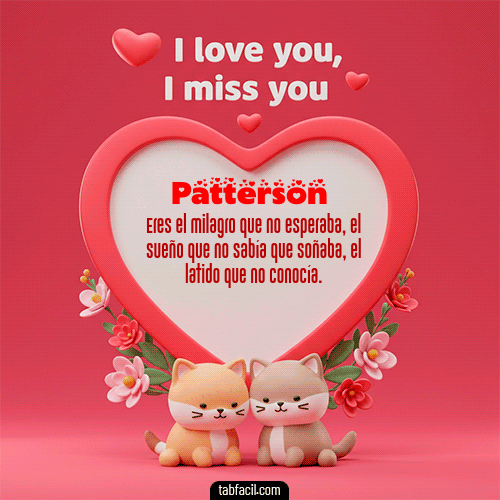 Feliz Dia Amor Patterson GIF
