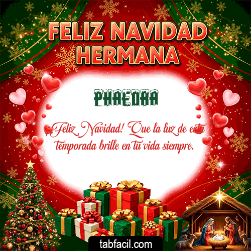 GIF Animado de Feliz Navidad para Phaedra - Feliz Navidad Hermana
