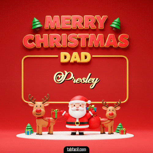 GIF Animado de Feliz Navidad para Presley - Merry Christmas DAD