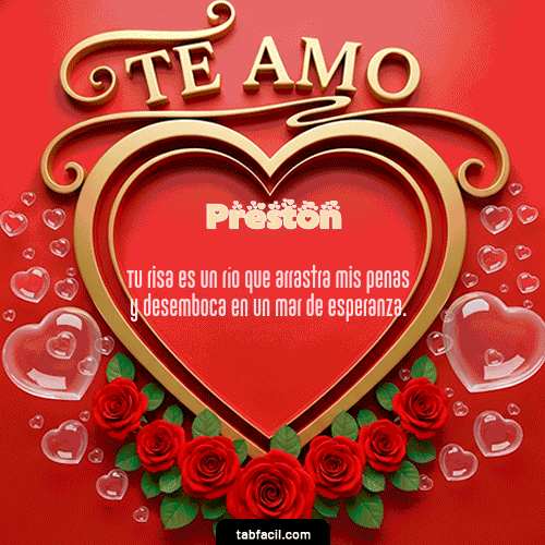 Feliz Dia Amor Preston GIF