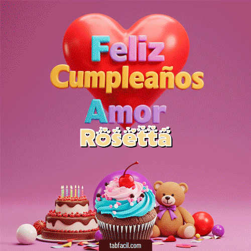 GIF Animado de Feliz Cumpleaños para Rosetta - 💞 Feliz Cumpleaños Amor