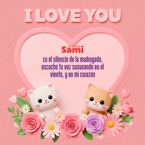 GIF Animado de Feliz Dia Amor para Sami - Te Amo!!!