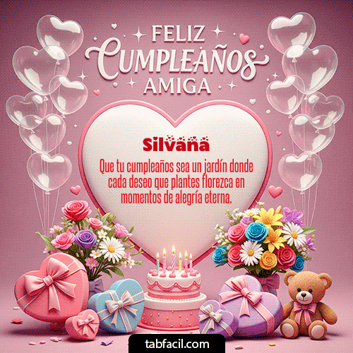 GIF de Silvana - Feliz Cumpleaños Amiga