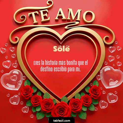 GIF Animado de Feliz Dia Amor para Sole - Te Amo