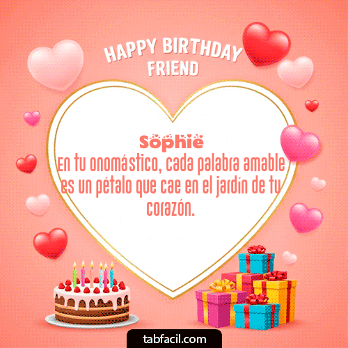 GIF Animado de Feliz Cumpleaños para Sophie - Happy Birthday Friend