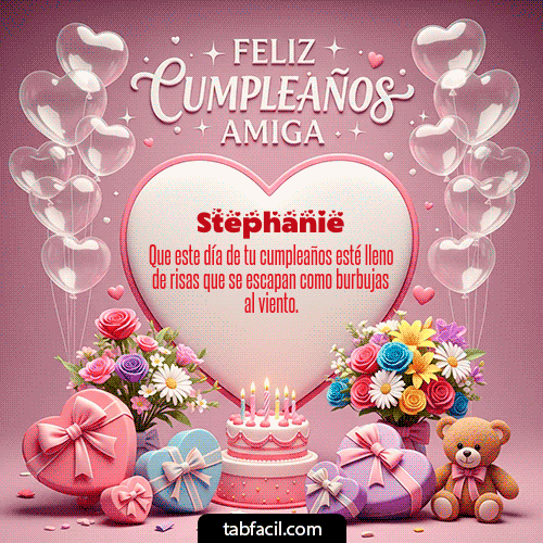 GIF de Stephanie - Feliz Cumpleaños Amiga