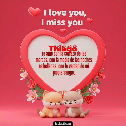 Feliz Dia Amor Thiago GIF