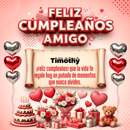 GIF Animado de Feliz Cumpleaños para Timothy - Feliz Cumpleaños Amigo
