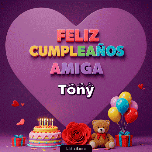 Ver GIF de 🎁 Feliz Cumpleaños Amiga GIF de Tony - 🎁 Feliz Cumpleaños Amiga