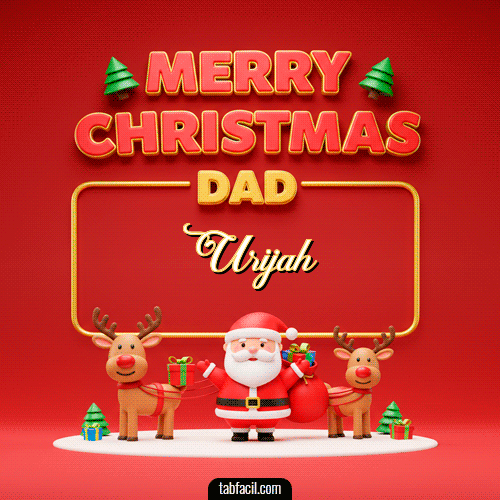 GIF de Urijah - Merry Christmas DAD