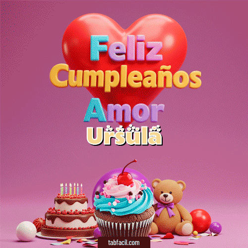 GIF de Ursula - 💞 Feliz Cumpleaños Amor