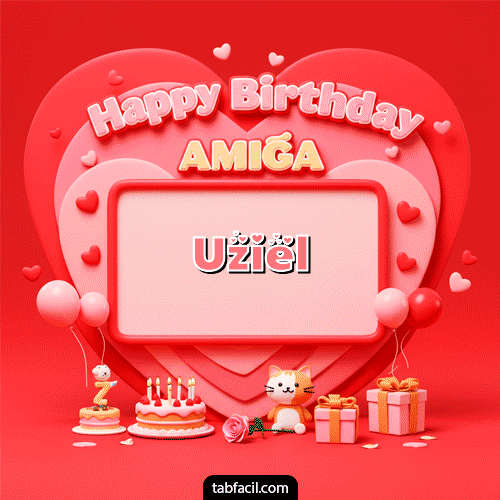 GIF de Uziel - 🍰 Happy BirthDay Amiga