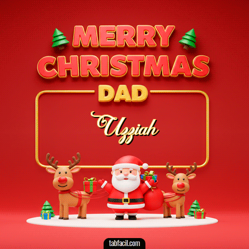 GIF de Uzziah - Merry Christmas DAD