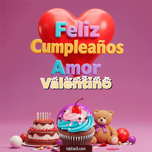 GIF Animado de Feliz Cumpleaños para Valentino - 💞 Feliz Cumpleaños Amor