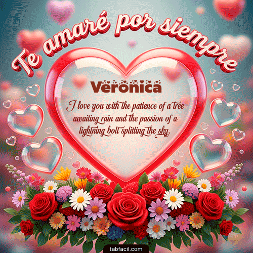 GIF Animado de Feliz Dia Amor para Veronica - Te amaré por siempre