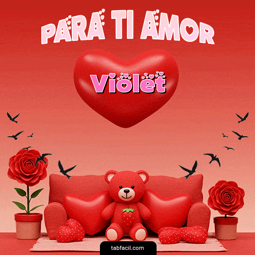 GIF de Violet - Para tí amor