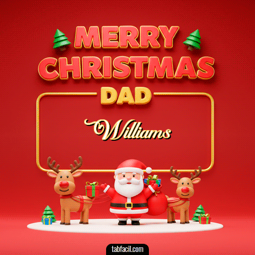 GIF Animado de Feliz Navidad para Williams - Merry Christmas DAD