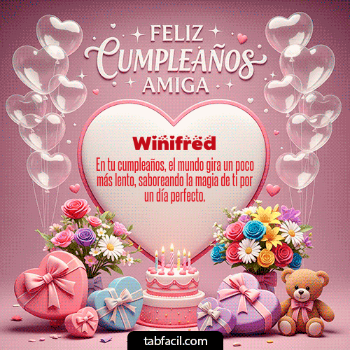 GIF Animado de Feliz Cumpleaños para Winifred - Feliz Cumpleaños Amiga