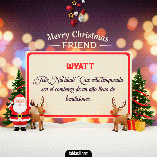 GIF Animado de Feliz Navidad para Wyatt - Merry Christmas Friend